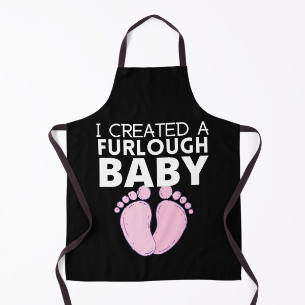 Item preview, I Created a Furlough Baby designed and sold by 133DandC.