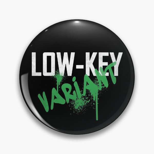 Item preview, Low-Key Variant designed and sold by sherwinc.
