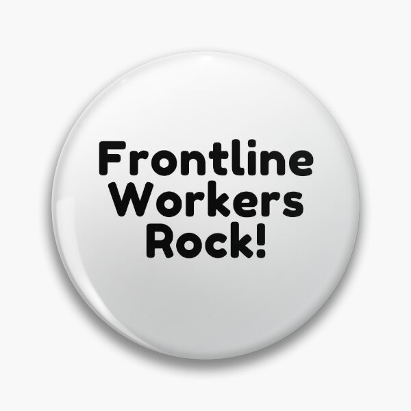 Item preview, Frontline Workers Rock! designed and sold by SizzleStuff.
