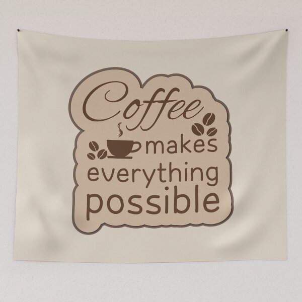 Item preview, Coffee makes everything possible - International coffee day - Gifts for coffee lovers - Funny coffee quotes designed and sold by Alice-Elgawi.
