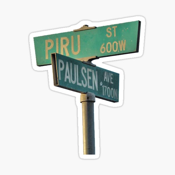 Pegatina «Letrero de la calle Piru» de panick911 Redbubble