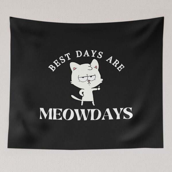 Item preview, Best Days Are Meowdays designed and sold by OliOuterBrands.