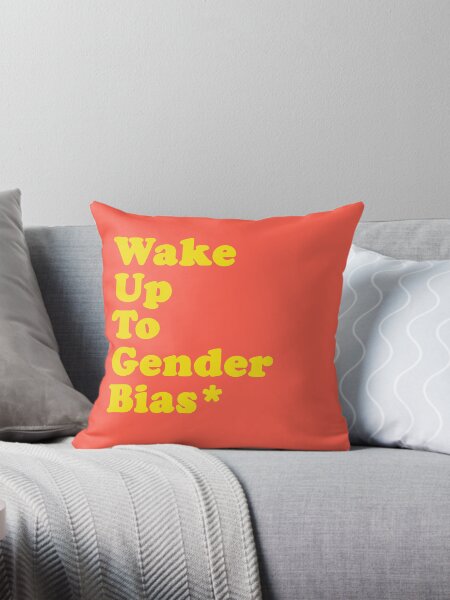 WAKE UP TO GENDER BIAS (Yellow) Throw Pillow