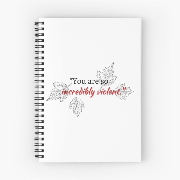 Item preview, From Blood and Ash Quote - You are so Incredibly Violent designed and sold by jaekindacray.
