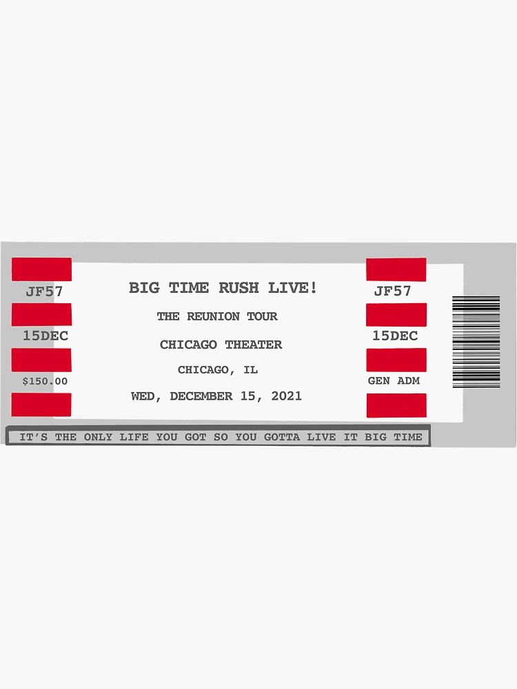 "Big Time Rush Reunion Concert Ticket" Sticker for Sale by