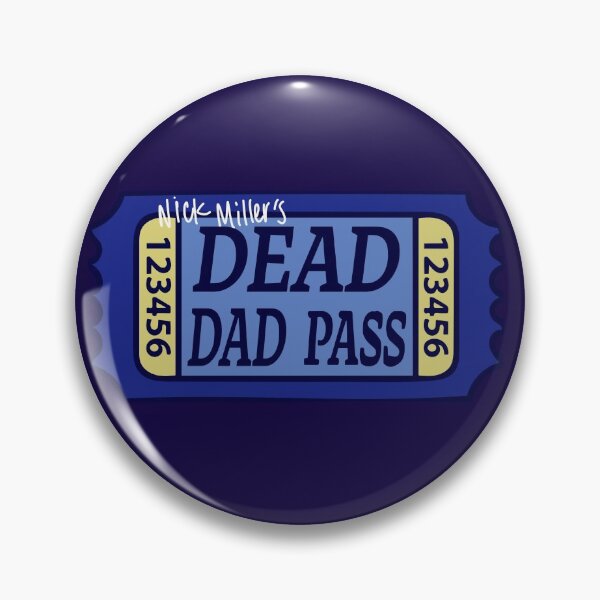 Item preview, Nick Miller's dead Dad pass designed and sold by emroccs.