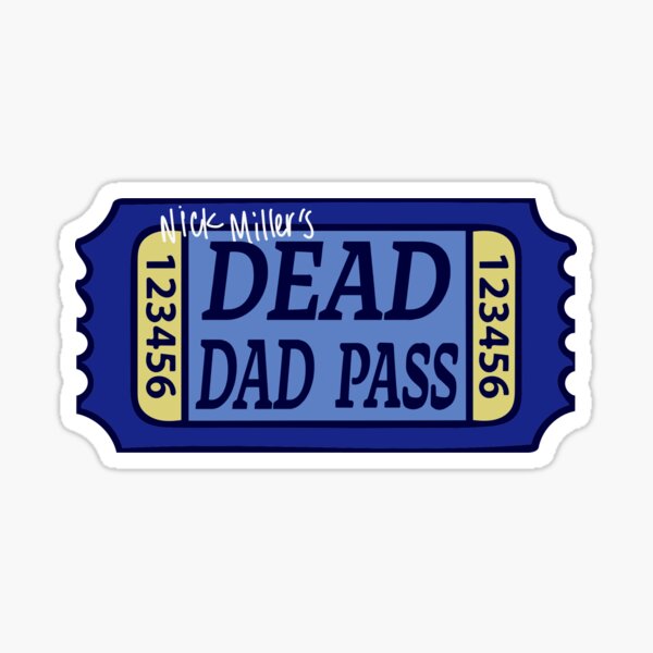 Item preview, Nick Miller's dead Dad pass designed and sold by emroccs.