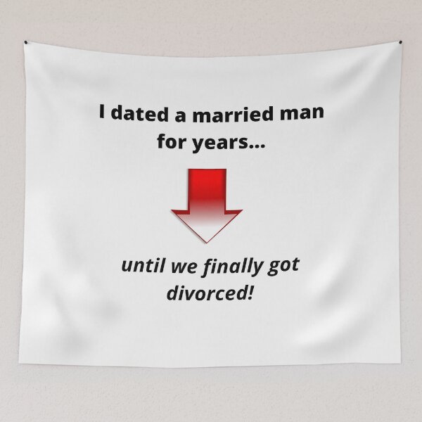 Item preview, I Dated a Married Man designed and sold by RBDESIGN SHOP.