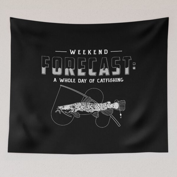 Item preview, Funny Flathead Catfish Fishing Weekend Forecast design designed and sold by jakehughes2015.