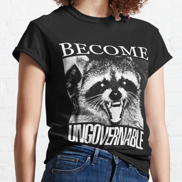 Item preview, Become Ungovernable Raccoon  designed and sold by jaquelynco.