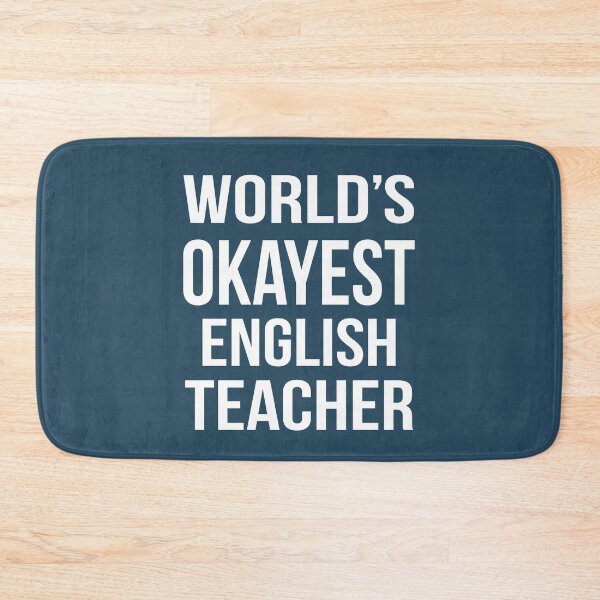 Item preview, Worlds Okayest English Teacher designed and sold by CeciLop.