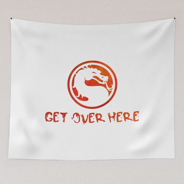 Item preview, Get Over Here - Mortal Kombat designed and sold by MyDesignRox.
