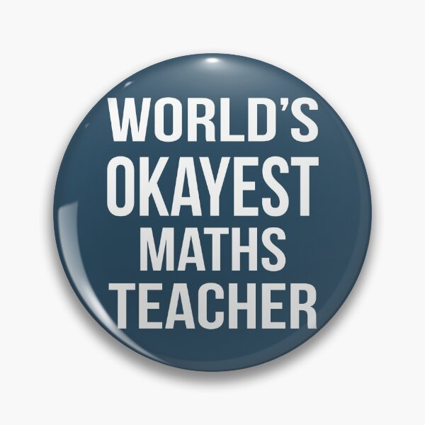 Item preview, Worlds Okayest Maths Teacher designed and sold by CeciLop.