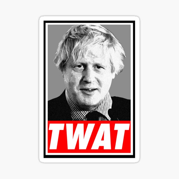 Boris Johnson Twat Sticker