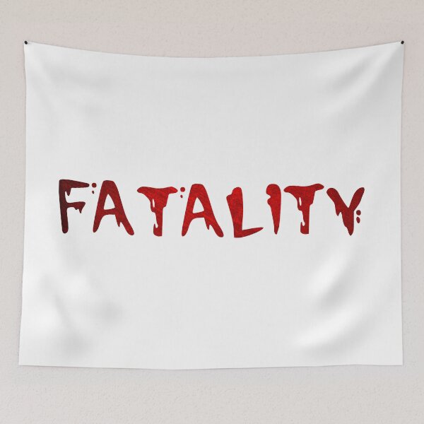 Item preview, Fatality - Mortal Kombat  designed and sold by MyDesignRox.