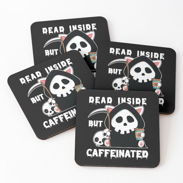 Item preview, Dead Inside But Caffeinated designed and sold by Luan Huynh.
