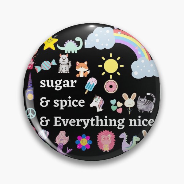 Item preview, Sugar and Spice and Everything nice  designed and sold by Dassy86.