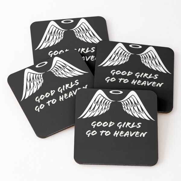 Item preview, Good Girls Go To Heaven designed and sold by yourstyles005.