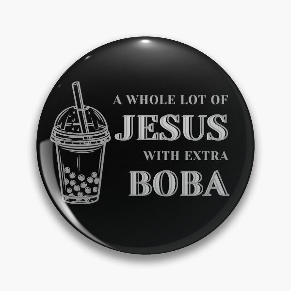Item preview, A Whole Lot of Jesus With Extra Boba in Gray designed and sold by HCLeeKimmie.