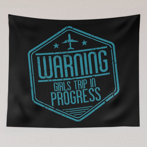 Item preview, Warning: Girls Trip In Progress 1 designed and sold by 397HOUSE Your happy time.