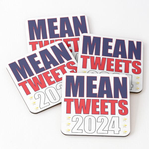 Item preview, Mean Tweets 2024 designed and sold by BlessingDirect.