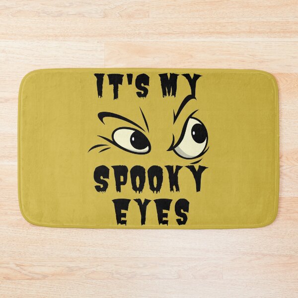 Item preview, It's My Spooky Eyes designed and sold by Naeshastore.
