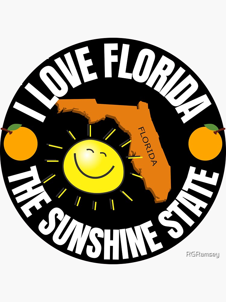 Artwork view, I Love Florida The Sunshine State designed and sold by RGRamsey