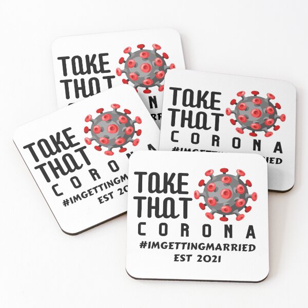 Item preview, Take That Corona I'm Getting Married designed and sold by biwdrawing.