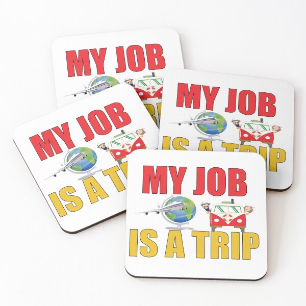 Item preview, My Job Is A Trip designed and sold by BlessingDirect.