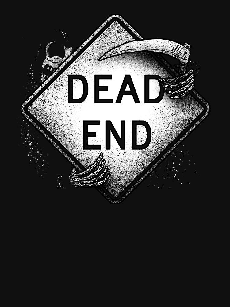 dead end t shirt