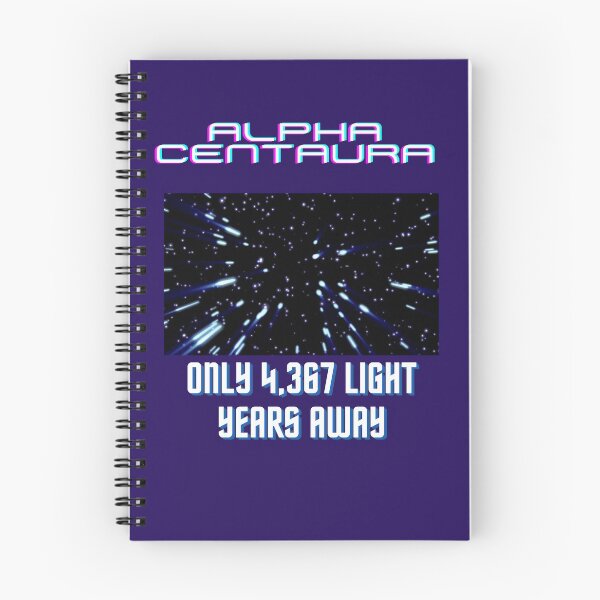 Item preview, Alpha Centauri, Only 4367 light years away designed and sold by JRShadow.