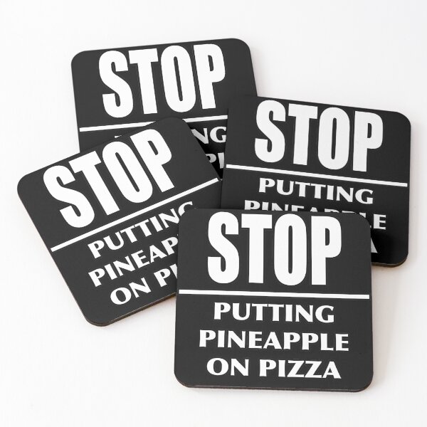 Item preview, Stop putting pineapple on pizza designed and sold by NadyaCC.