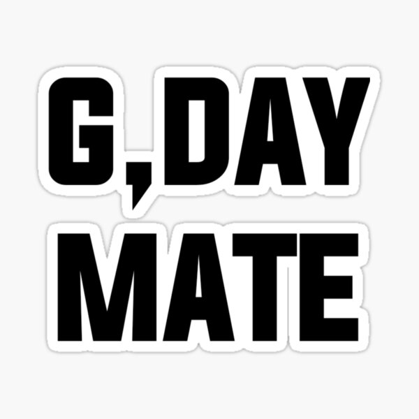 g-day-mate-good-day-mate-ozzy-saying-australian-slang-sticker