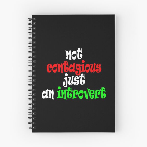 Item preview, Not Contagious, Just an Introvert Funny Quotes designed and sold by MondaysChild.