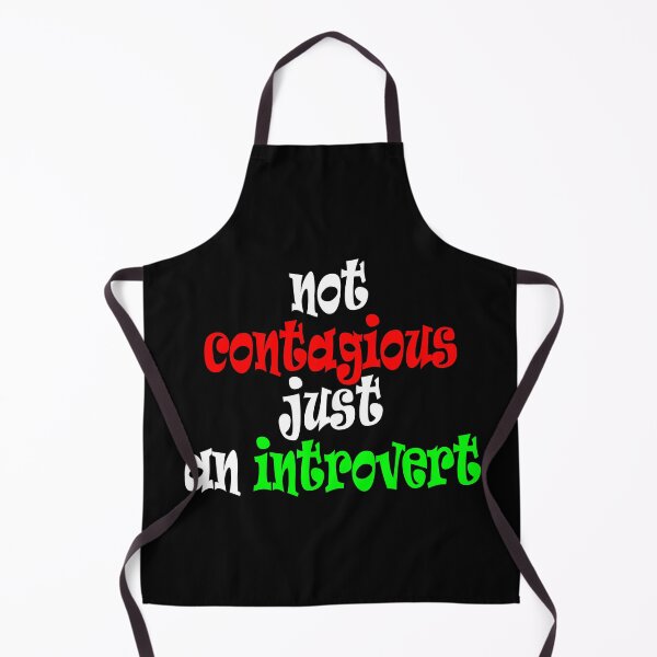 Item preview, Not Contagious, Just an Introvert Funny Quotes designed and sold by MondaysChild.