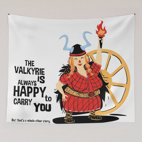 Item preview, The Valkyrie Is Always Happy To Carry You designed and sold by Studio  Six.