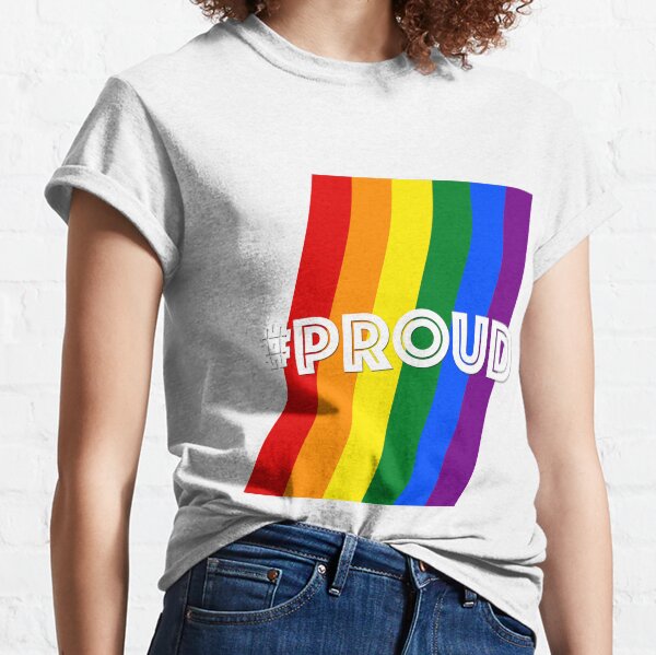 Proud Classic T-Shirt