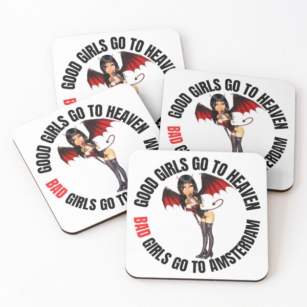 Item preview, Good Girls Go To Heaven Bad Girls Go To Amsterdam designed and sold by RGRamsey.