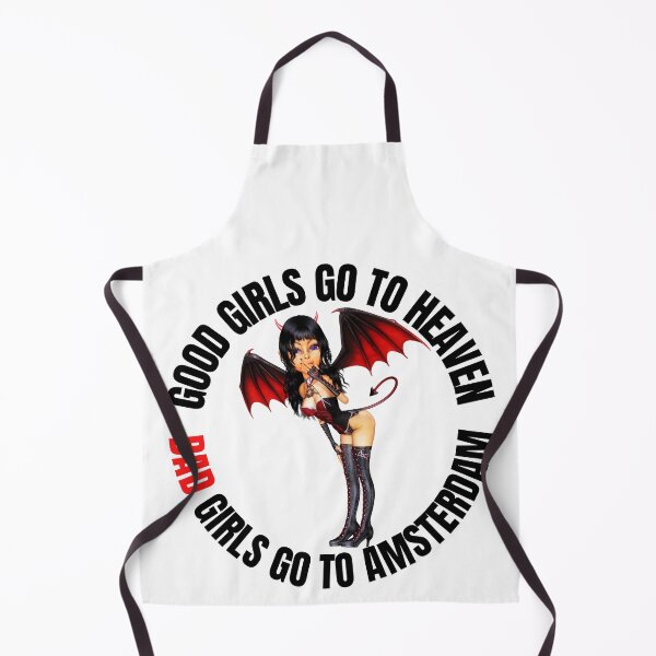 Item preview, Good Girls Go To Heaven Bad Girls Go To Amsterdam designed and sold by RGRamsey.