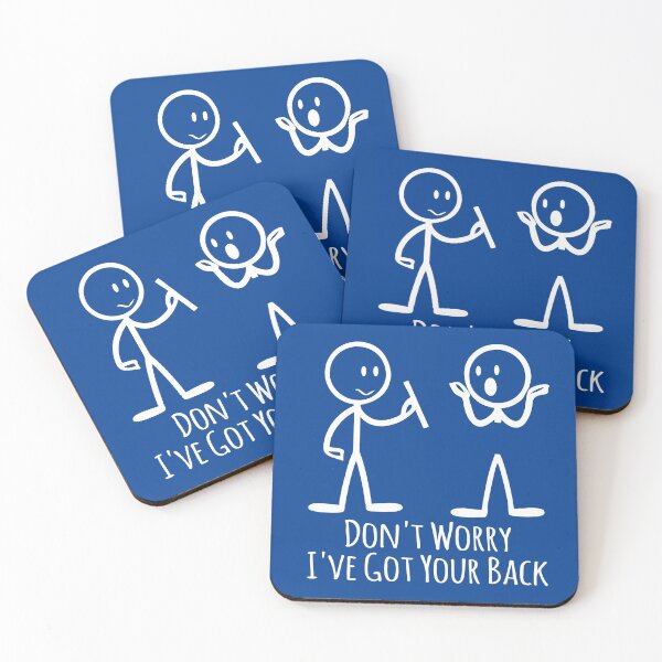 Item preview, Don't Worry I've Got Your Back designed and sold by Jandsgraphics.