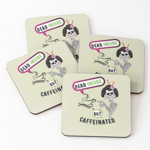 Item preview, Dead Inside But Caffeinated designed and sold by Avienz1.