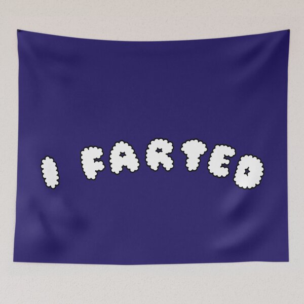 Item preview, I Farted designed and sold by tabbygun.