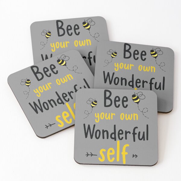 Item preview, Bee your own wonderful self, bee designed and sold by HungDesigner.