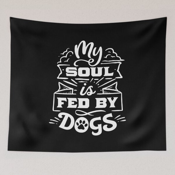 Item preview, My Soul is Fed by Dogs designed and sold by eajob.