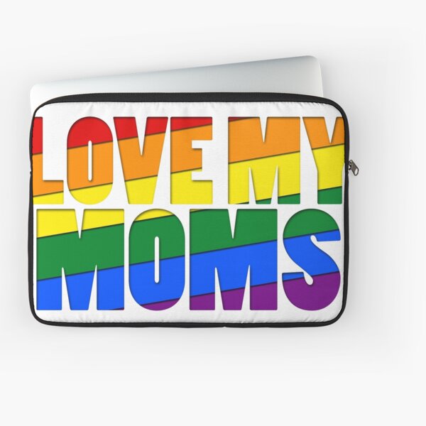 Love My Moms Laptop Sleeve