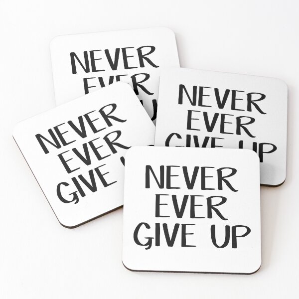 Item preview, Never ever give up designed and sold by allthetees.