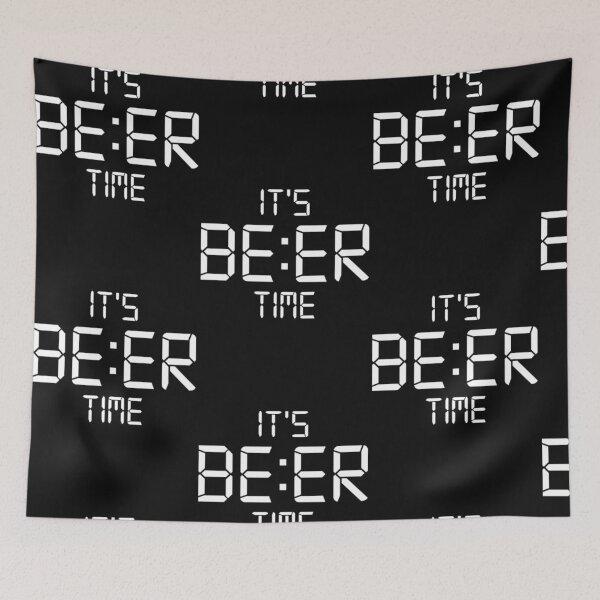 Item preview, Its Beer Time designed and sold by kirkdelgado3.