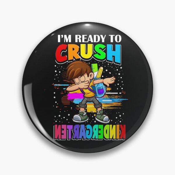 Item preview, I'm Ready to Crush - Kindergarten Boy designed and sold by SpecialGift79.