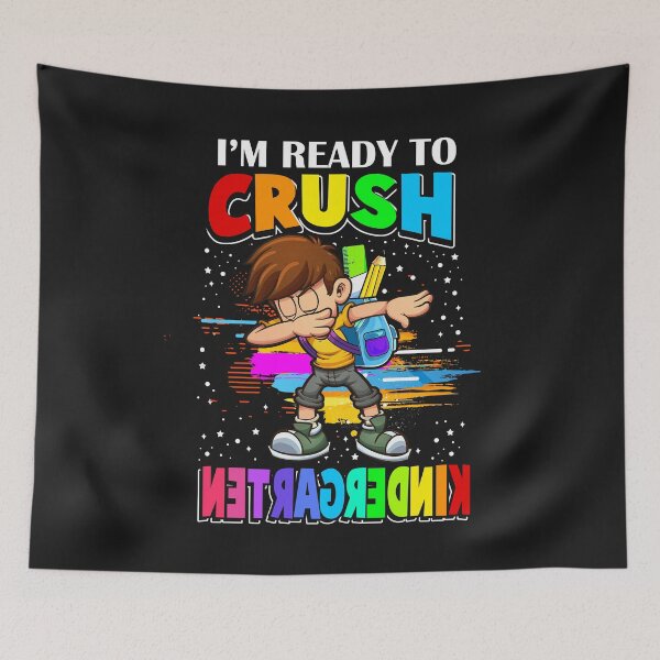 Item preview, I'm Ready to Crush - Kindergarten Boy designed and sold by SpecialGift79.