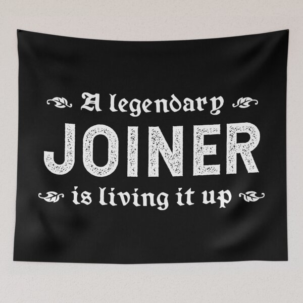 Item preview, A Legendary Joiner Is Living It Up designed and sold by TimespunThreads.